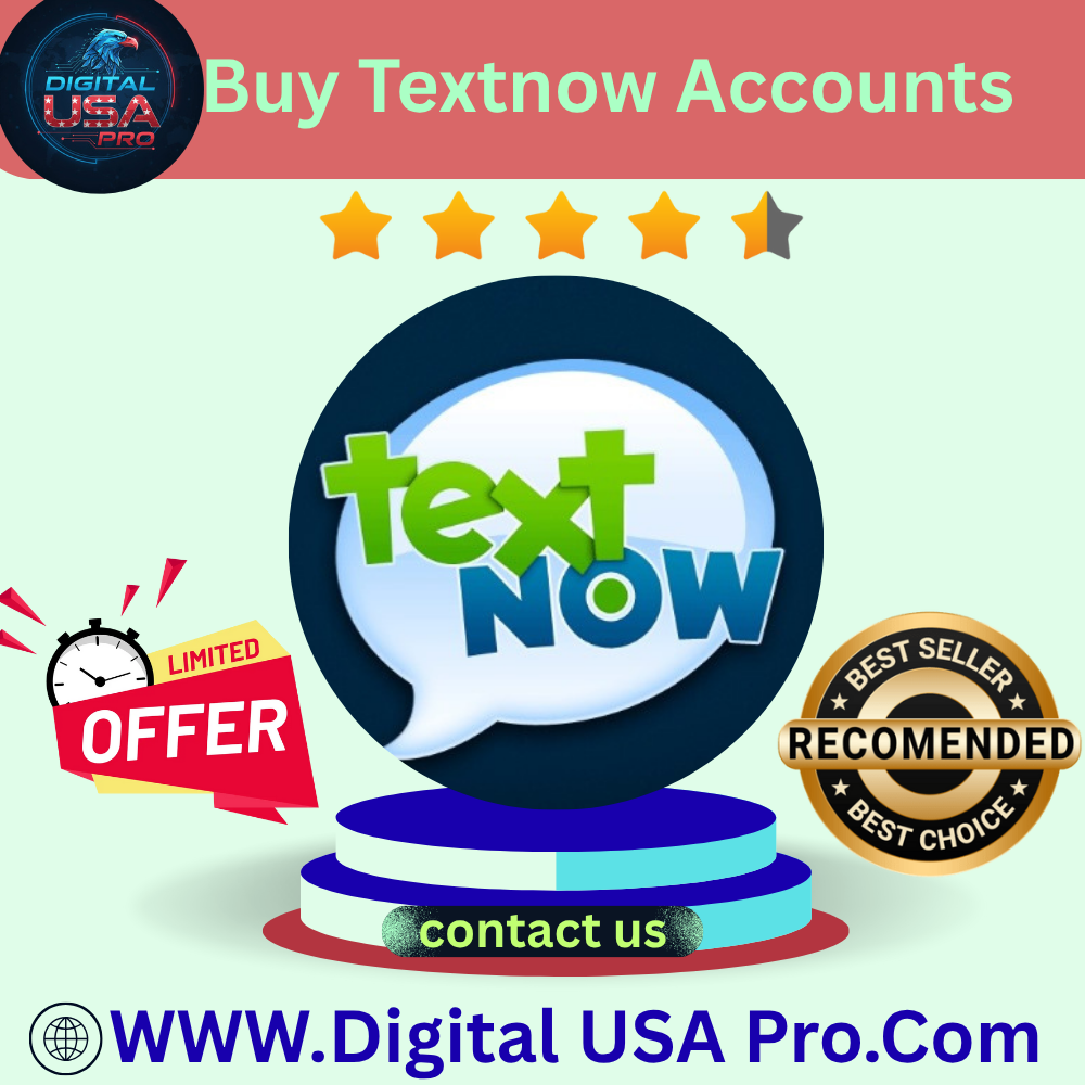 Buy Textnow Accounts Buy Textnow Accounts